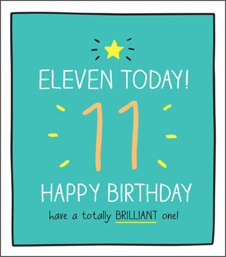 Picture of 11 TODAY HAPPY BIRTHDAY